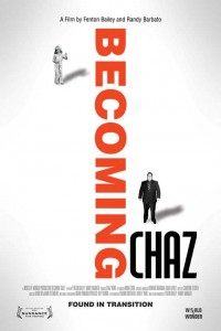 The movie poster for Chaz Bono's Becoming Chaz